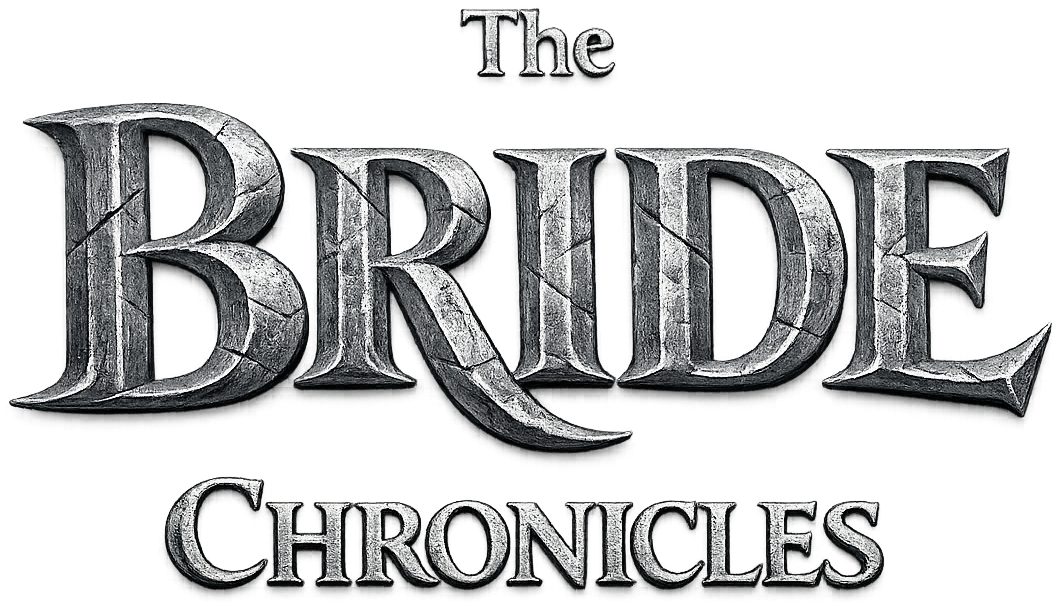 The Bride Chronicles